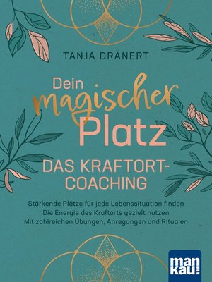 cover image of Dein magischer Platz. Das Kraftort-Coaching